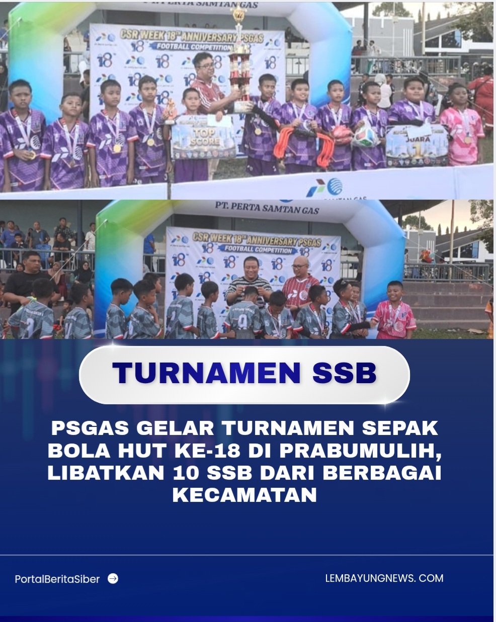 PSGAS Gelar Turnamen Sepak Bola HUT ke-18 di Prabumulih, Libatkan 10 SSB dari Berbagai Kecamatan