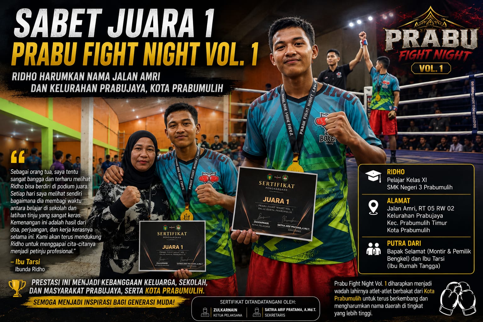 Sabet Juara 1 Prabu Fight Night Vol. 1, Ridho Harumkan Nama Jalan Amri dan Kelurahan Prabujaya