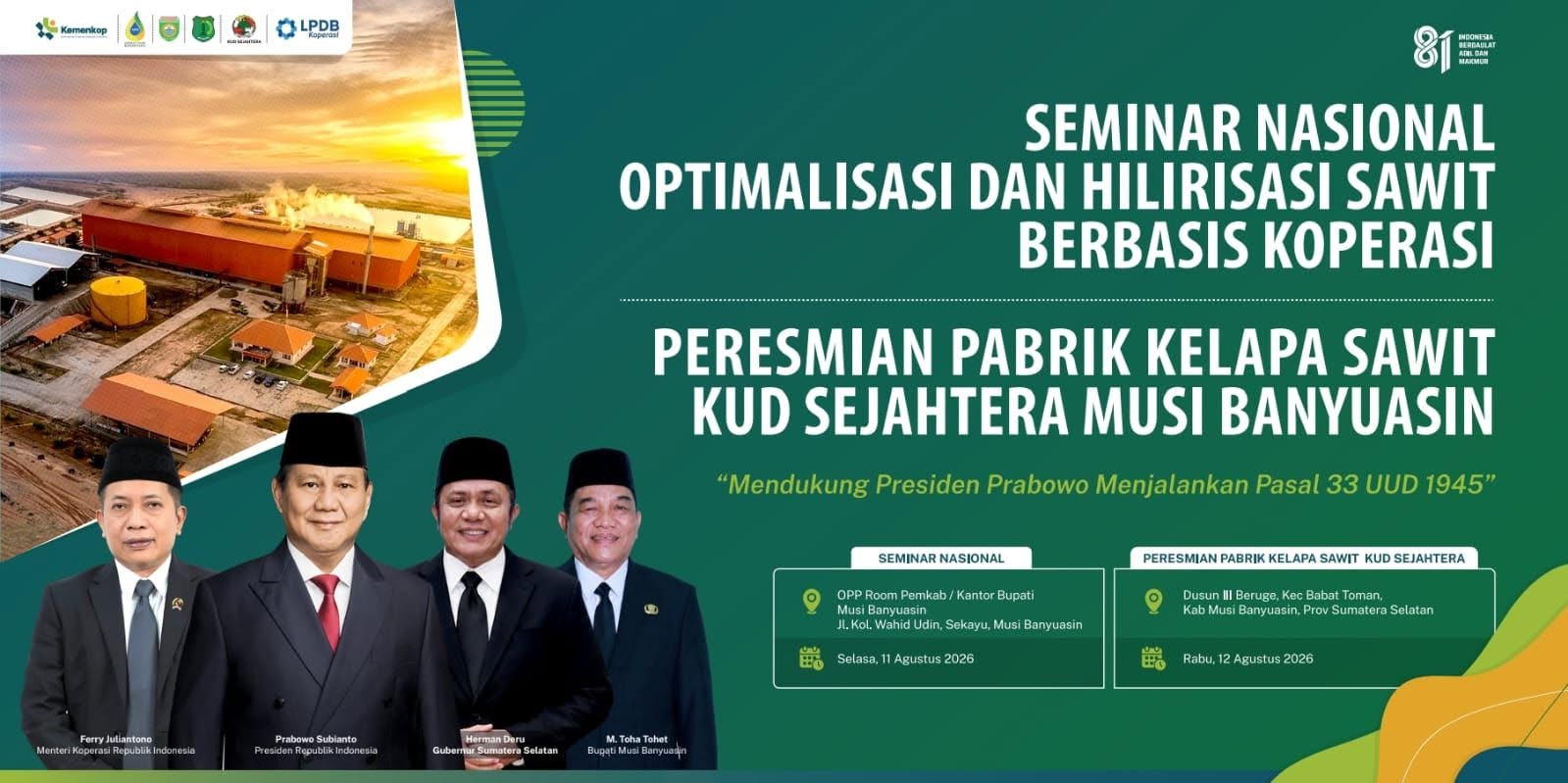 Muba Jadi Panggung Hilirisasi Sawit Berbasis Koperasi, Menteri Koperasi hingga Kepala Kantor Staf Presiden Dijadwalkan Hadir